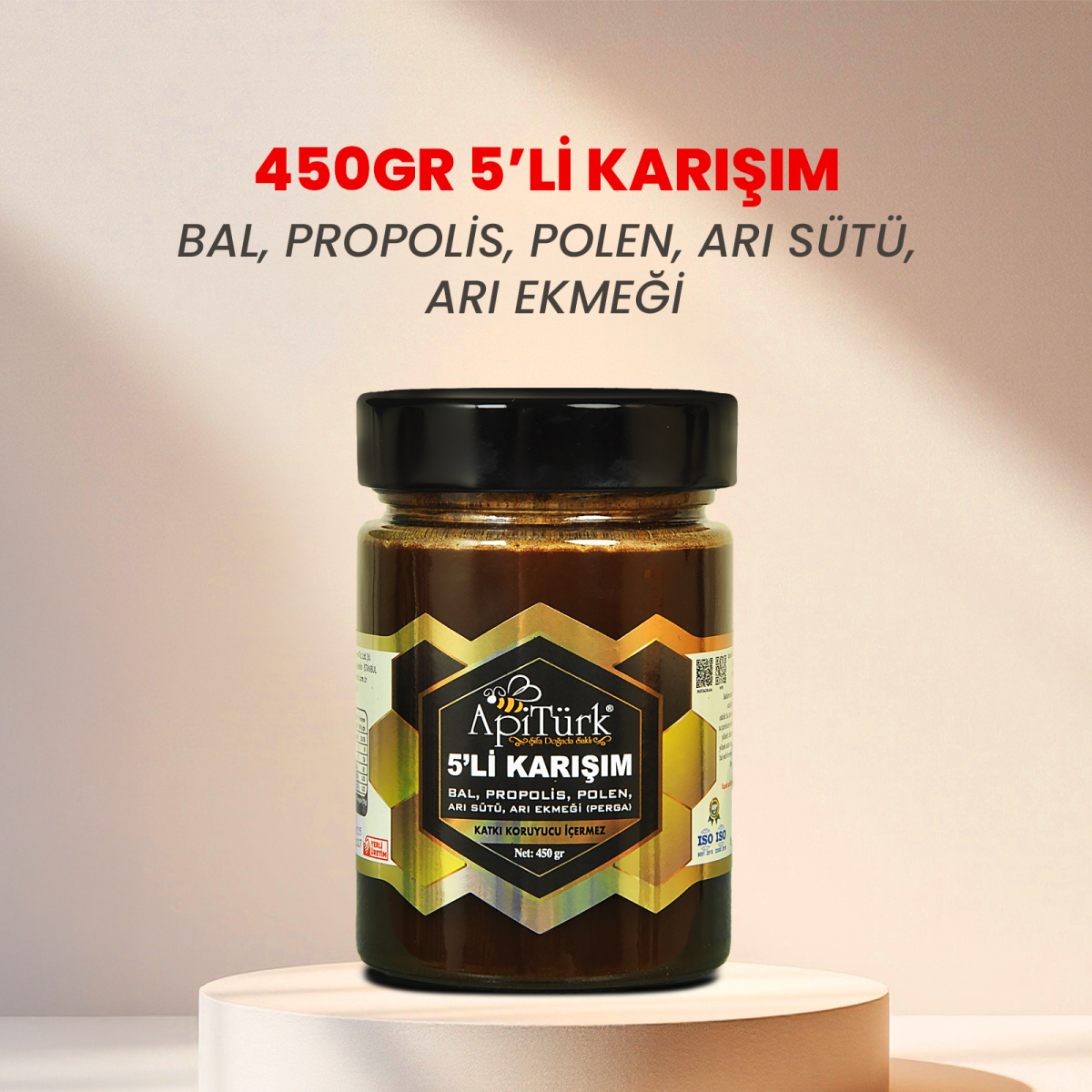 5'li Karışım 450gr Bal, Propolis, Polen Arı Sütü, Arı Ekmeği 5'li Karışım 450gr Bal, Propolis, Polen Arı Sütü, Arı Ekmeği